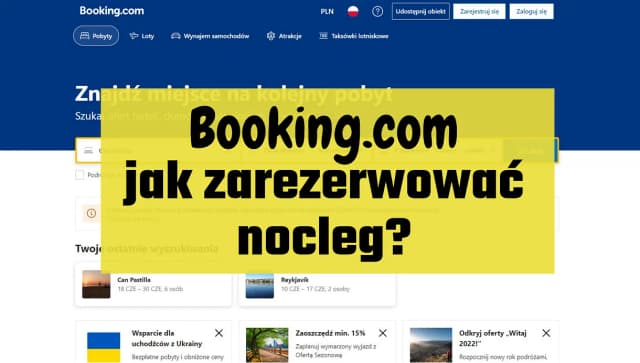 Gdzie szukać noclegu, aby uniknąć drogich błędów w rezerwacji?